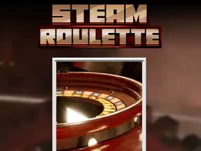Steam Roulette