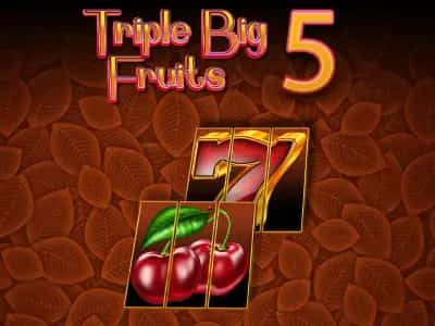 Triple Big Fruits 5