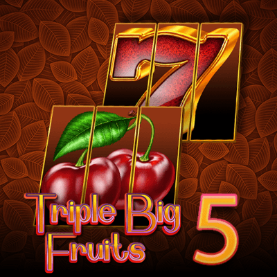 Triple Big Fruits 5