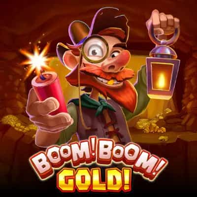 Boom! Boom! Gold!