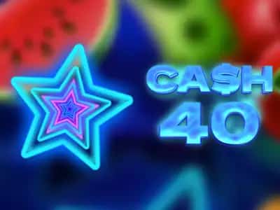 Cash 40