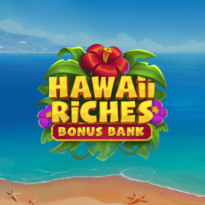 Hawaii Riches