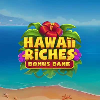 Hawaii Riches