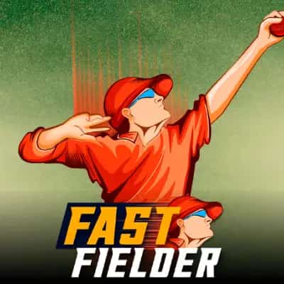 Fast Fielder