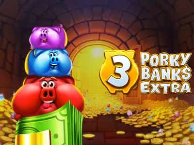 3 Porky Banks Hold and Win Extra