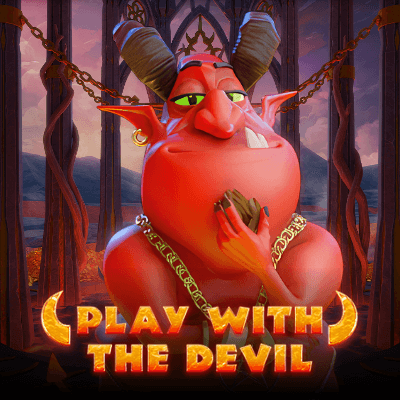 Play with the Devil