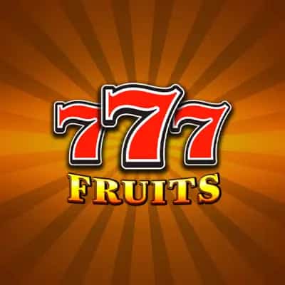777 - Fruits