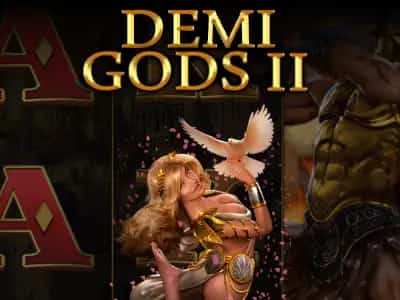 Demi Gods II