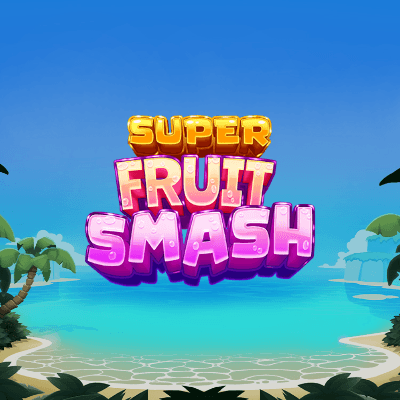 Super Fruit Smash
