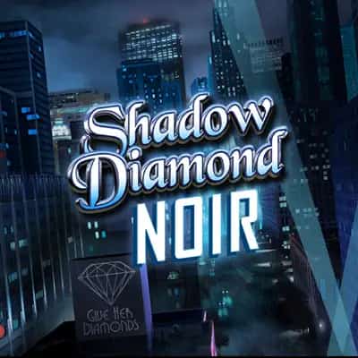 Shadow Diamond: Noir