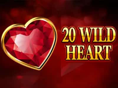 20 Wild Heart