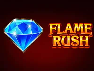 Flame Rush
