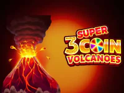 3 Super Coin Volcanoes Hit the Bonus