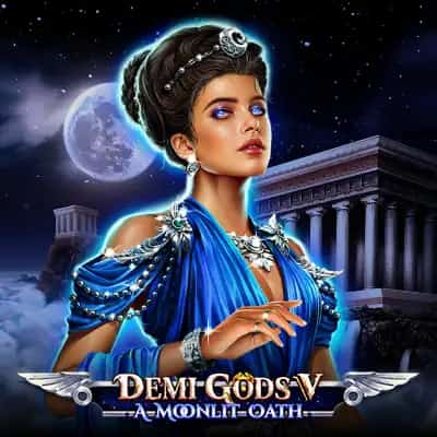 Demi Gods V - A Moonlit Oath