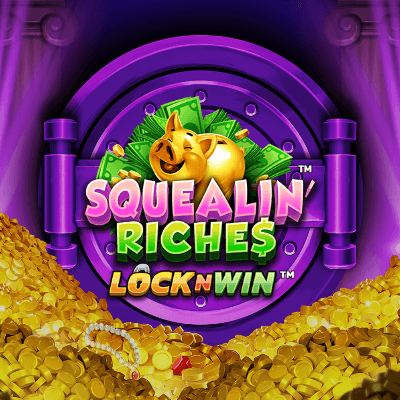 Squealin' Riches