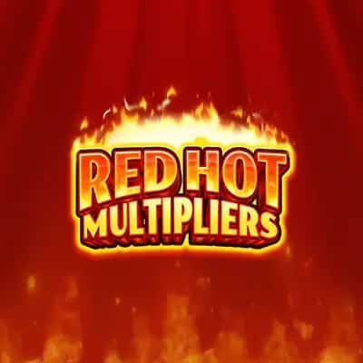 Red Hot Multipliers