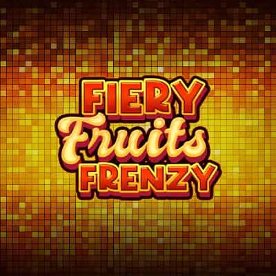 Fiery Fruits Frenzy