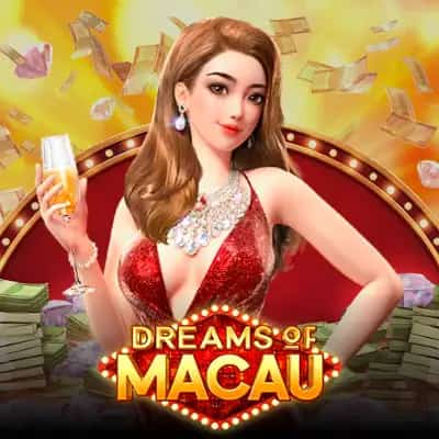 Dreams of Macau