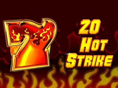 20 Hot Strike