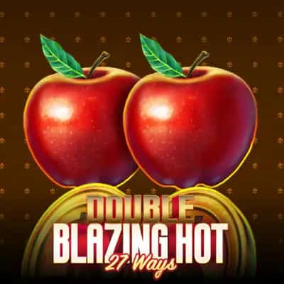 Double Blazing Hot 27 Ways