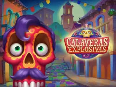 Calaveras Explosivas