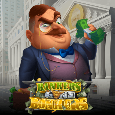 Bankers Gone Bonkers