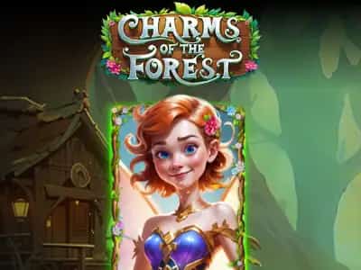 Charms of the Forest