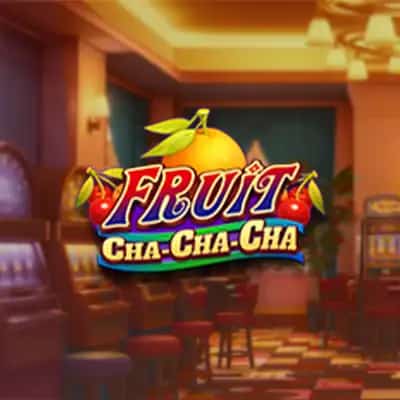 Fruit Cha Cha Cha