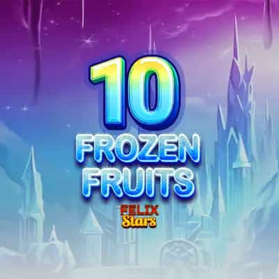 10 Frozen Fruits: Felix Stars