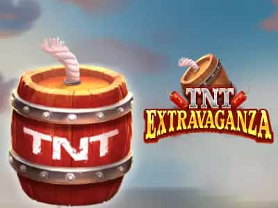 TNT Extravaganza
