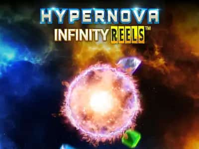Hypernova Infinity Reels