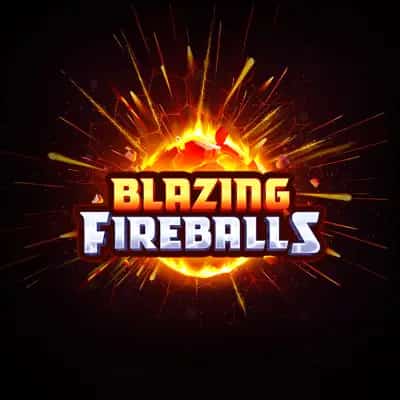 Blazing Fireballs