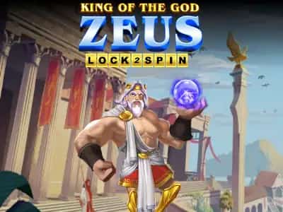 King of the God Zeus Lock 2 Spin