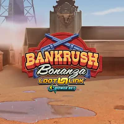 Bankrush Bonanza