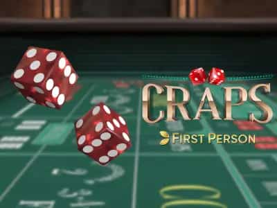 First Person Craps