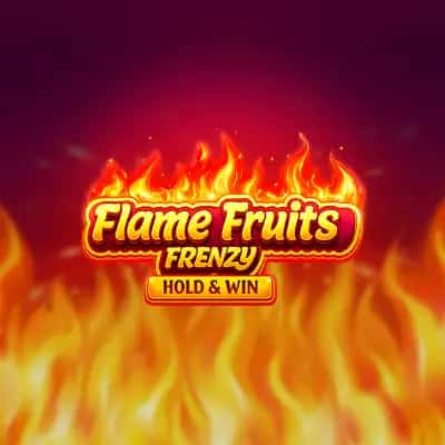 Flame Fruits Hold&Win