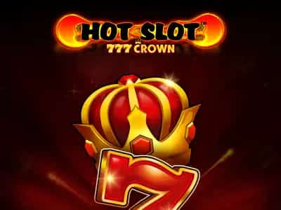 Hot Slot: 777 Crown