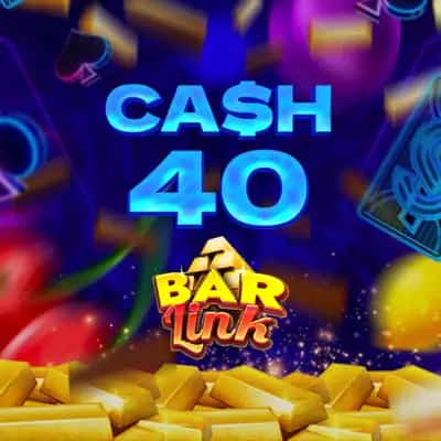 Cash 40 Bar Link