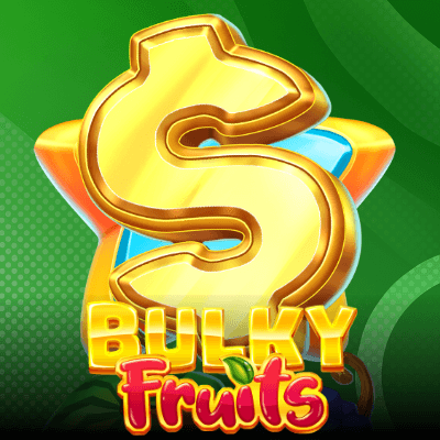 Bulky Fruits