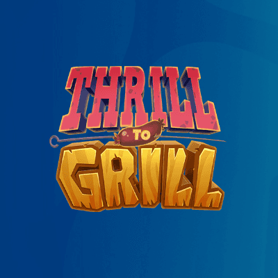 Thrill To Grill