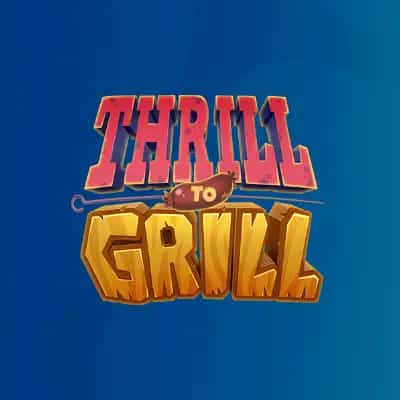 Thrill To Grill