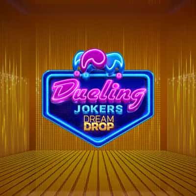 Dueling Jokers Dream Drop