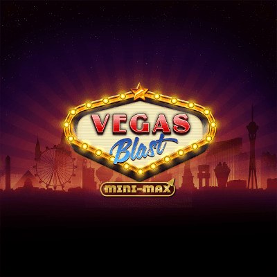 Vegas Blast Mini-Max