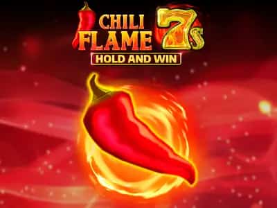 Chili Flame 7s Hold and Win