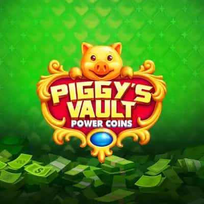 Piggy’s Vault: Power Coins