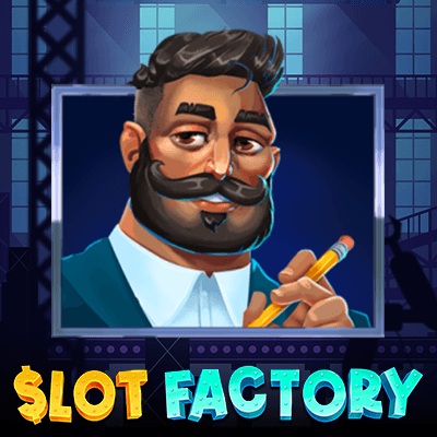 Slot Factory