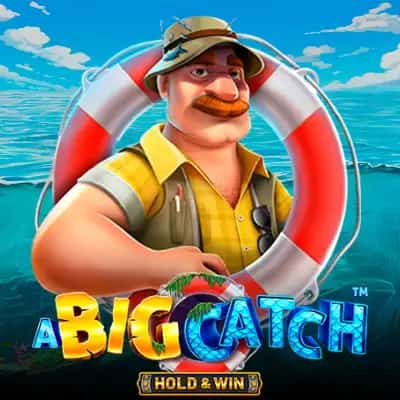 A Big Catch - Hold & Win