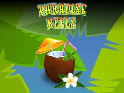 Paradise Reels