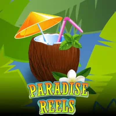 Paradise Reels