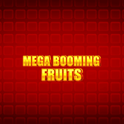 Mega Booming Fruits